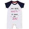 Fupies Pagliaccetto neonata Voi Siete matti io vado da Zia