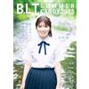 B.L.T. SUMMER CANDY 2025 | Japanese Idol & Actress Magazine