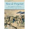 Edizioni Il Frangente Rose de Freycinet. Una viaggiatrice clandestina a bordo dell'Uranie negli anni 1817-20