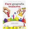 Il Capitello Fare geografia insieme. Plus. Atlante-Realtà-Italia delle regioni. Per la Scuola media. Con e-book. Con espansione online (Vol. 1)