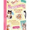 Chronicle Books The Cat's Meow Sticker Book: 100+ Stickers of Fluffy, Feisty, and Fabulous Felines: 100+ stickers of fluffy, feisty, and fabulous felines