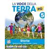 Gaia Edizioni La voce della terra più. Area antropologica. Con Storia, Geografia. Per la 5ª classe elementare. Con e-book. Con espansione online (Vol. 2)