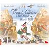Gallucci Ernest e Celestine. L'avventura delle 7 note. Ediz. a colori