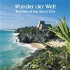 Wunder der Welt / Wonders of the World 2014. Broschürenkalender