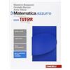 Zanichelli Matematica.azzurro. Con tutor. Per le Scuole superiori. Con e-book. Con espansione online (Vol. 3)