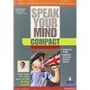 Pearson Longman Speak your mind compact. Per le Scuole superiori. Con e-book. Con espansione online [codice per accesso ai contenuti digitali all'interno del libro]