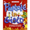 Il Capitello Parole in gioco. Per la Scuola elementare (Vol. 3)