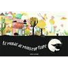 Père Castor-Flammarion Le monde de Monsieur Taupe