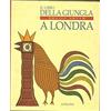 Adelphi Il libro della giungla a Londra. Ediz. illustrata