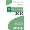 Apogeo Excel macro 2016. Dalla registrazione della prima macro al linguaggio VBA