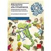 Erickson Educazione alla cittadinanza. Schede operative sui principi fondamentali della Costituzione
