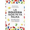 Vallardi A. La dislessia non mi fa paura