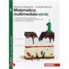 Zanichelli Matematica multimediale.verde. Per le Scuole superiori. Con e-book. Con espansione online