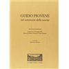Accademia Olimpica Guido Piovene nel centenario della nascita. Atti del Convegno (Vicenza, 24-25 maggio 2007)