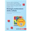 Zanichelli Biologia molecolare della cellula. Con e-book