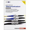 Zanichelli Telecomunicazioni. Per le Scuole superiori. Con espansione online. Fondamenti di elettronica analogiche-Tecniche trasmissive analogiche e ... e introduzione alle reti di nuova... (Vol. 2)