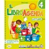 Gaia Edizioni Il libroagenda. Con Letture, Laboratorio di scrittura, Grammatica, Il libro delle mappe di italiano, Io tu noi, Impara l'arte, Test. Per la 4 ͣ classe ... elementare. Con e-book. Con espa... (Vol. 1)