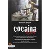 Luigi Pellegrini Editore Cocaina S.p.A.