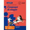 Loescher Compagni di viaggio. Mito ed epica. Per la Scuola media. Con e-book. Con espansione online. Con CD-ROM