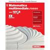 Zanichelli Matematica multimediale.rosso. Con Tutor. Per le Scuole superiori. Con e-book. Con espansione online (Vol. 1)