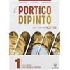 Il Capitello Il portico dipinto. Fare filosofia ora. Con CLIL. Per i Licei e gli Ist. magistrali. Con e-book. Con espansione online (Vol. 1)