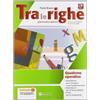 Raffaello Tra le righe. Eserciziario. Per la Scuola media. Con e-book. Con espansione online