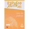 Editorial Edinumen Espacio joven 360° A 2.2: Libro del profesor