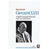 Lindau Giovanni XXIII. Angelo Giuseppe Roncalli, una vita nella storia