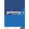 Macmillan Education Gateway to the World. B1. Teacher's book pack. Con espanione online
