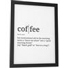 Papierschmiede® Definizione Coffee, A5 (15x21 cm) Poster per salotto, camera da letto, cucina, soggiorno, Stampe da parete regalo Decorazione da parete frase inglese, senza cornice