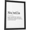 Papierschmiede® Definizione Nutella (English), A5 (15x21 cm) Poster per salotto, camera da letto, cucina, soggiorno, Stampe da parete regalo Decorazione da parete frase inglese, senza cornice