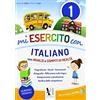 Ardea Editrice Mi esercito con italiano. Con INVALSI e compiti di realtà. Per la Scuola elementare: 2