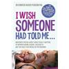 Jennifer Hacker Pearson I Wish Someone Had Told Me... (Tascabile)