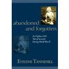 Evelyne Tannehill Abandoned and Forgotten (Tascabile)