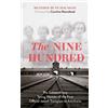 Heather Dune Macadam Caroline Moorehead The Nine Hundred (Tascabile)