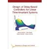 Adrián Ramírez Rifat Sipahi Design of Delay-Based Controllers for L (Tascabile)