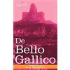 Thomas Dequincey W. de Bello Gallico & Other Commentaries of Caius (Tascabile)