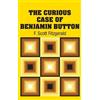 F Scott Fitzgerald The Curious Case of Benjamin Button (Copertina rigida)