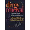 Richard Bullock Richard Bruesehoff Clergy Renewal (Tascabile)