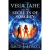 David Baldacci Vega Jane and the Secrets of Sorcery (Tascabile) Vega Jane