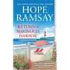 Hope Ramsay Return to Magnolia Harbor (Tascabile)
