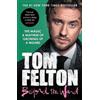 Tom Felton Beyond the Wand (Tascabile)