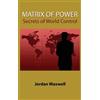 Jordan Maxwell Matrix of Power (Copertina rigida)