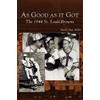 David Alan Heller As Good as It Got (Copertina rigida)