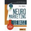 Ledizioni Neuromarketing. Le basi