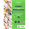Petrini Colori della matematica. Algebra-Quaderno. Ediz. verde. Per gli Ist. tecnici. Con e-book. Con espansione online (Vol. 1)