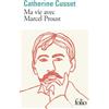 Folio Ma vie avec Marcel Proust