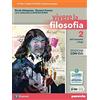 Paravia Vivere la filosofia. Con CLIL. Per le Scuole superiori. Con e-book. Con espansione online (Vol. 2)