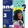 Petrini And you? Student's book & Workbook. Con Exams e INVALSI trainer. Per la Scuola media. Con e-book. Con espansione online. Con DVD-ROM (Vol. 3)