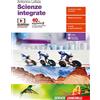 Zanichelli Scienze integrate. Volume unico. Chimica-Fisica-Scienze della Terra-Biologia. Per gli Ist. tecnici e professionali. Con espansione online